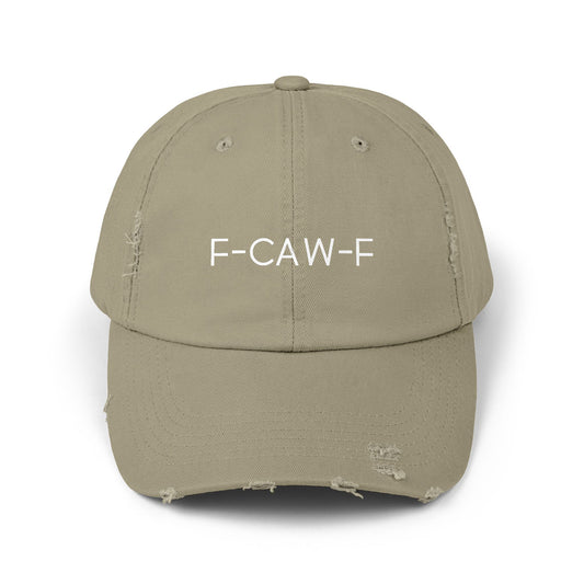 Distressed Cap - "F-CAW-F"