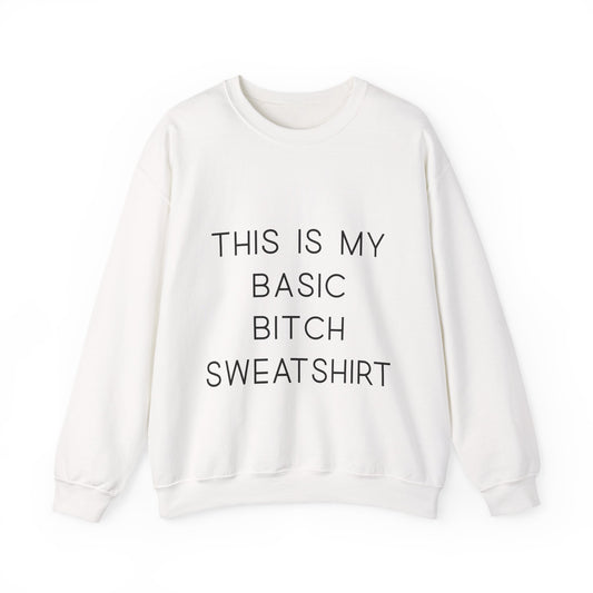 Minimalist Graphic Sweatshirt - "Basic Bitch"